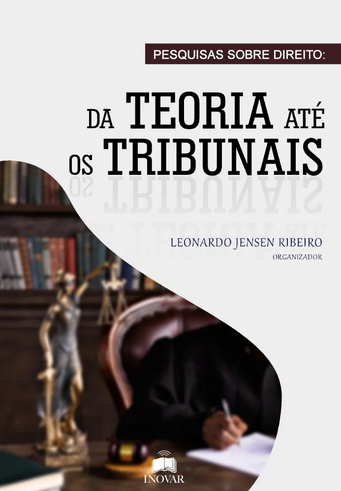 Capa do livro Pesquisas sobre Direito: da Teoria até os Tribunais, Editora Inovar